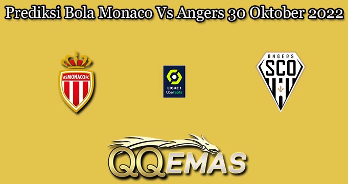 Prediksi Bola Monaco Vs Angers 30 Oktober 2022